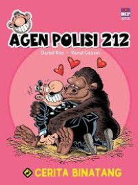 The Best Of Agen Polisi 212: Cerita Binatang