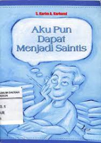 Aku Pun Dapat Menjadi Saintis