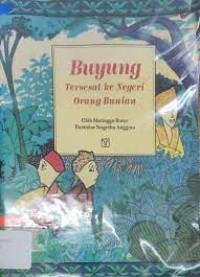 Buyung Tersesat Ke Negeri Orang Bunian