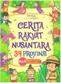 Cerita Rakyat Nusantara 34 Provinsi