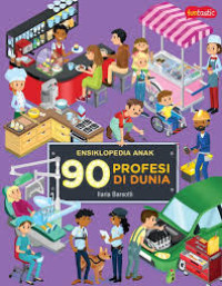 Ensiklopedia Anak 90 Profesi Di Dunia