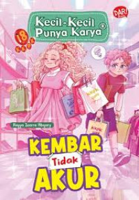 KKPK : Kembar tidak akur