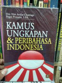 Kamus Ungkapan & Peribahasa Indonesia