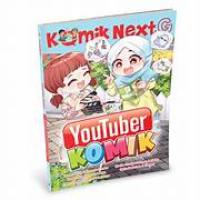 Komik NextG : Youtuber Komik