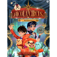 Nicola Circus : Nilai Keberanian