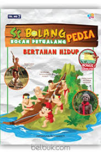 Si Bolang Pedia: Bertahan Hidup
