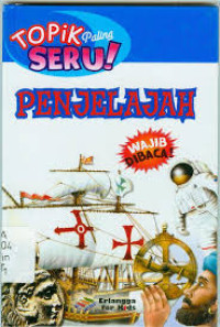 Topik Paling Seru : Penjelajah