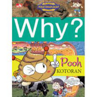 WHY: Kotoran