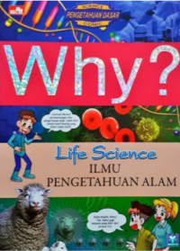 Why ? Ilmu Pengetahuan Alam