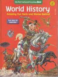 World History Amazing Fun Facts and Stories Behind : The Rise Of Samurai