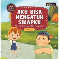 Aku Bisa Mengatur Sikapku (I Can Control My Attitudde)