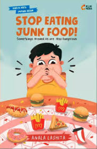 Image of Stop Eating Junk Food!