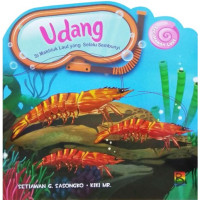 Udang: Si Makhluk Laut yang Selalu Sembunyi