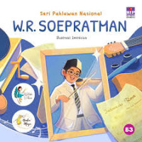 Seri Pahlawan Nasional W.R Soepratman