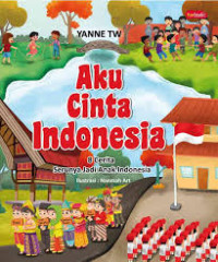 AKu Cinta Indonesia