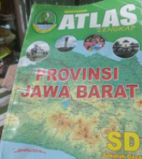 Atlas Lengkap Provinsi Jawa Barat