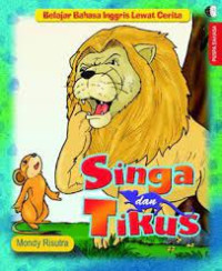 Belajar Bahasa Inggris Lewat Cerita Singa dan Tikus