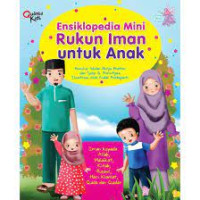 Ensiklopedia Mini Rukun Iman Untuk Anak