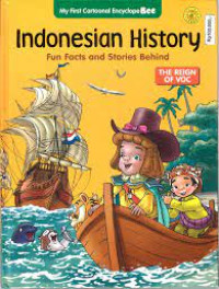 Indonesian History : Fun Facts and Stories Behind