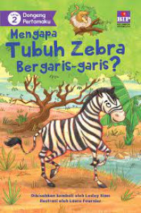 Mengapa Tubuh Zebra Bergaris-garis?