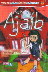 Novel Anak PECI : Pensil Ajaib