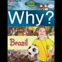 Why? Brazil