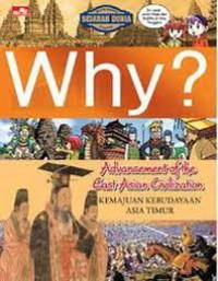 Why? Kemajuan Kebudayaan Asia Timur