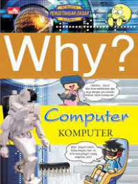 Why? Komputer