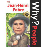 Why? People Jean Henri Fabre