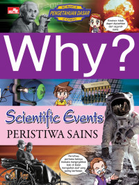 Why? Peristiwa Sains