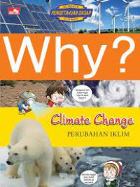 Why? Perubahan Iklim