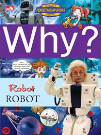 Why? Robot