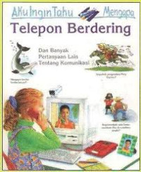 Aku Ingin Tahu Mengapa Telepon Berdering