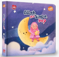 Allah Itu Siapa, Ya?