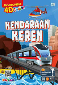 Ensiklopedia 4D Junior : Kendaraan Keren