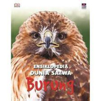 Ensiklopedia Dunia Satwa : Burung