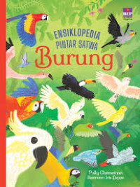 Ensiklopedia Pintar Satwa : Burung