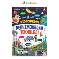 Kidzopedia : Perkembangan Teknologi