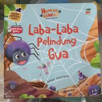 Hewan-Hewan Dalam Alquran : Laba-Laba Pelindung Gua