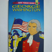 Seri Tokoh Dunia George Washington