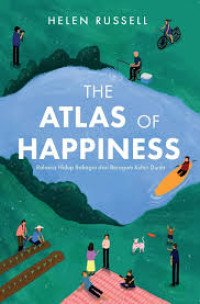 The Atlas Of Happiness