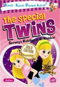 KKPK: The special twins serunya kehidupan si kembar